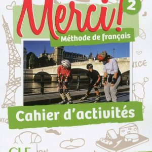 Merci ! 2 Cahier d ́exercices
